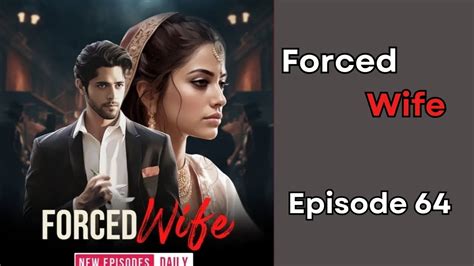 forced wife sex story